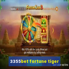 3355bet fortune tiger